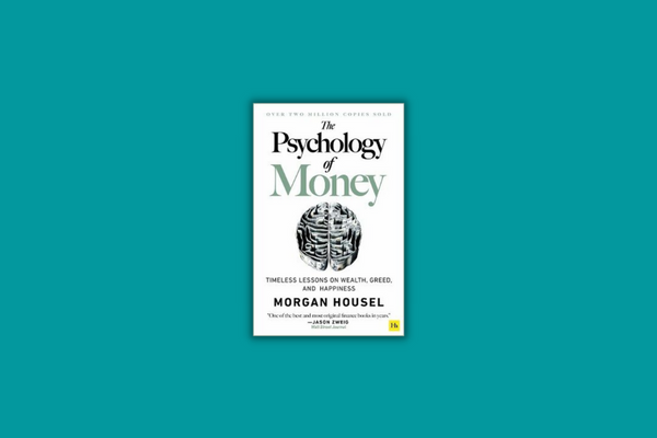 The Psychology Of Money Summary Review   The Psychology Of Money Summary 